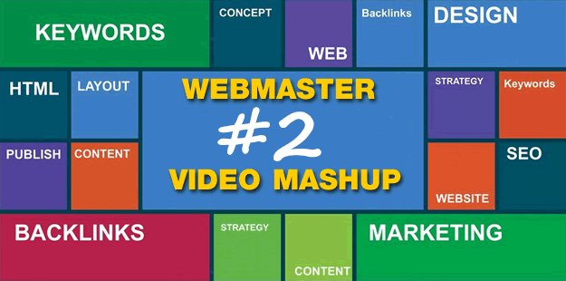 webmaster video mashup no2